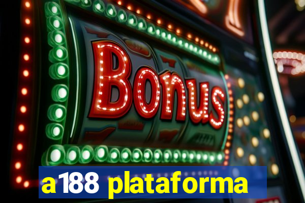 a188 plataforma